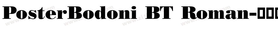 PosterBodoni BT Roman字体转换